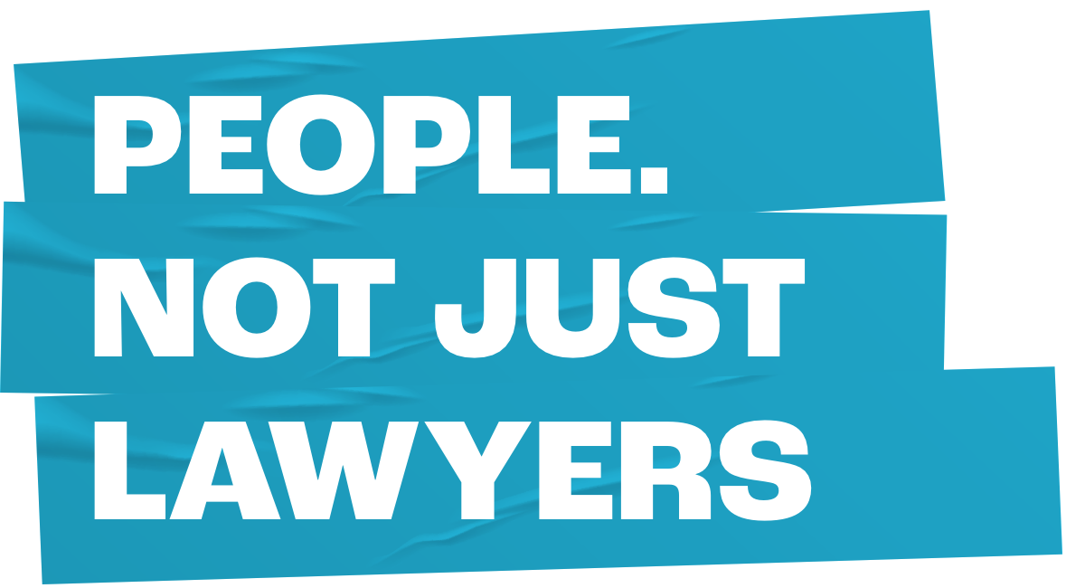 People.
Not just
lawyers